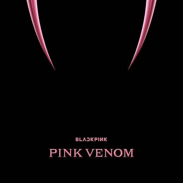 BLACKPINK – Pink Venom